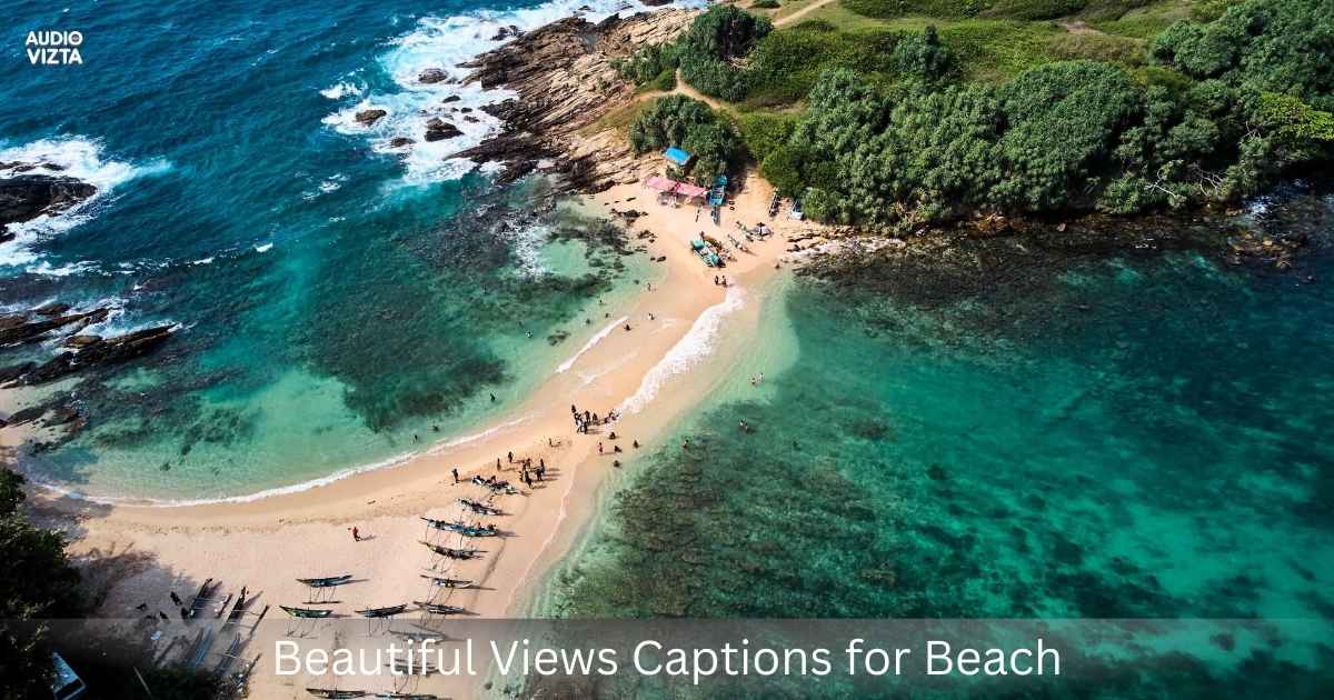 Beautiful Views Captions for Beach