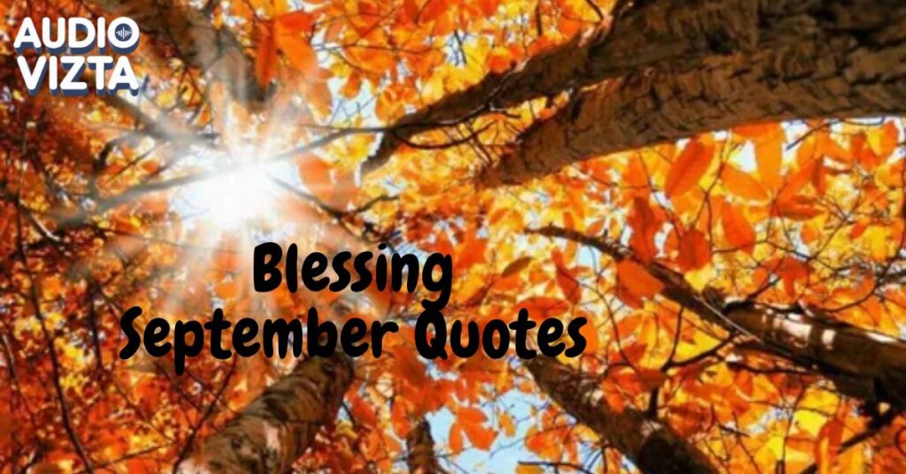 Blessing-September-Quotes