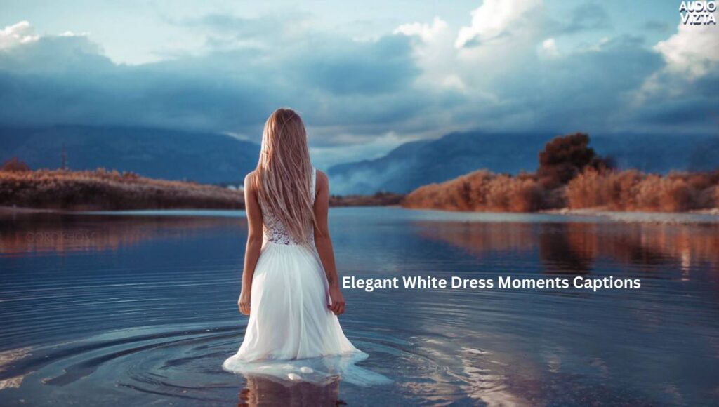 White-Dress-Captions