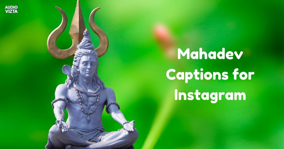 Mahadev Captions for Instagram