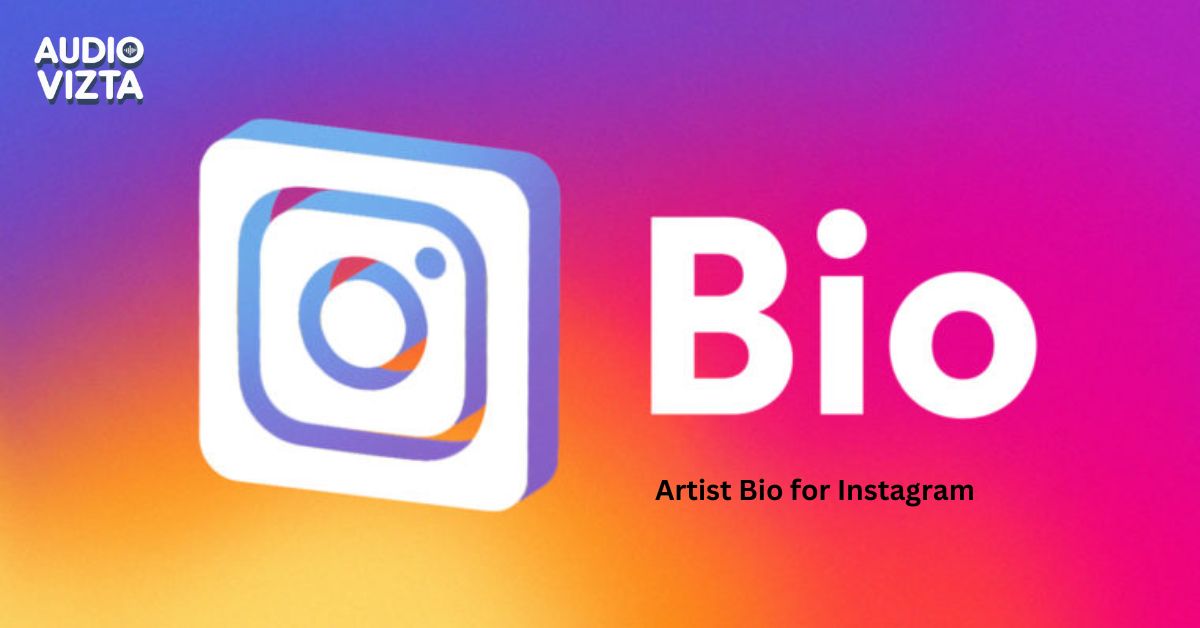 Perfect-200-Artist-Bio-for-Instagram-Stand-Out-Online