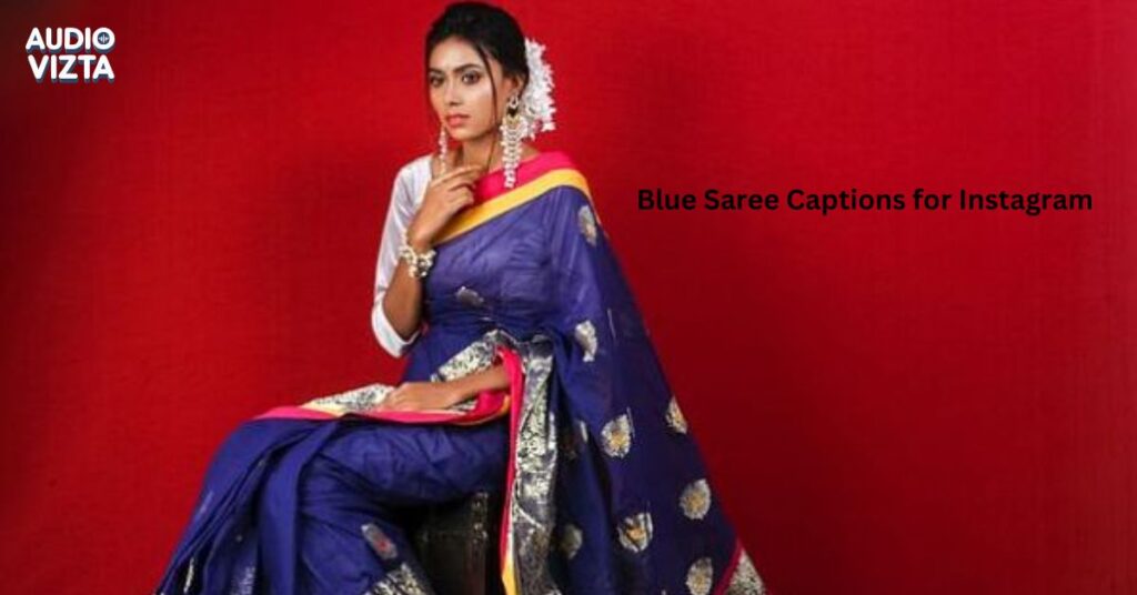 Blue-Saree-Captions-for-Instagram