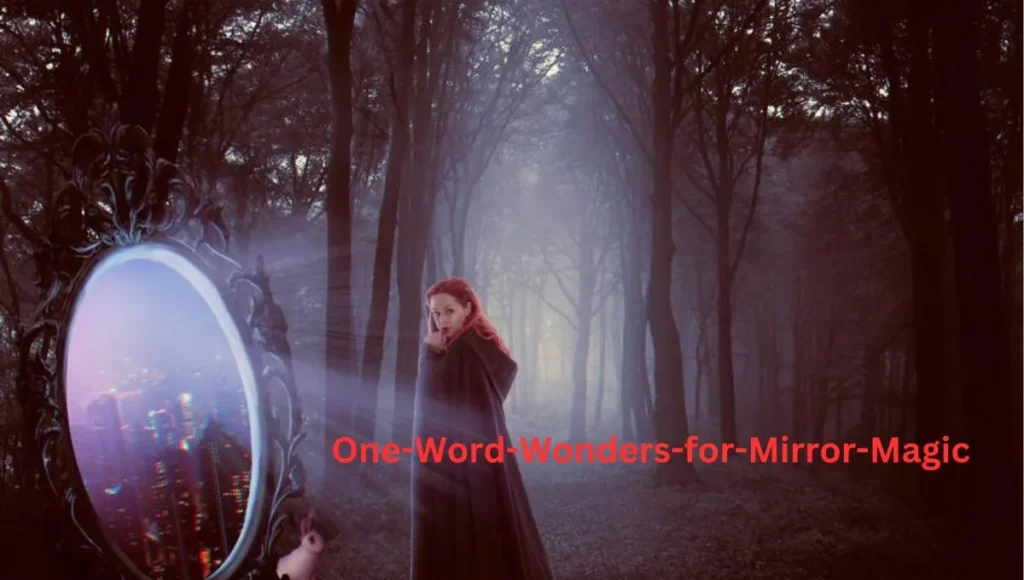 One-Word-Wonders-for-Mirror-Magic