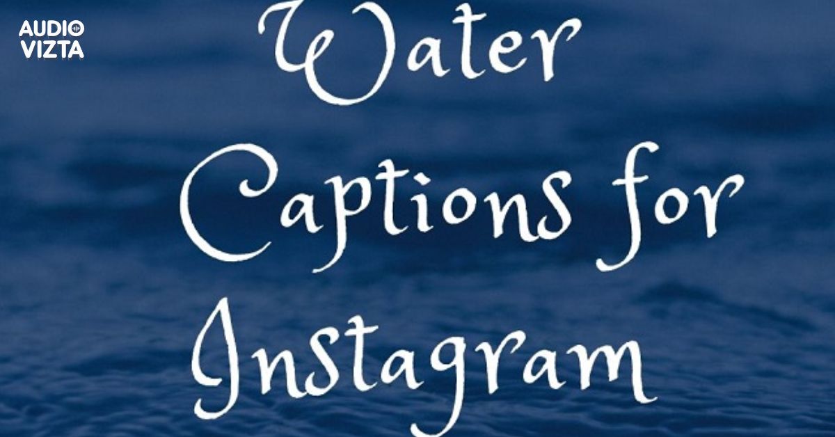 Refresh-Your-Feed-125-Water-Captions-for-Instagram