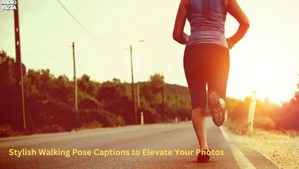 Stylish Walking Pose Captions to Elevate Your Photos