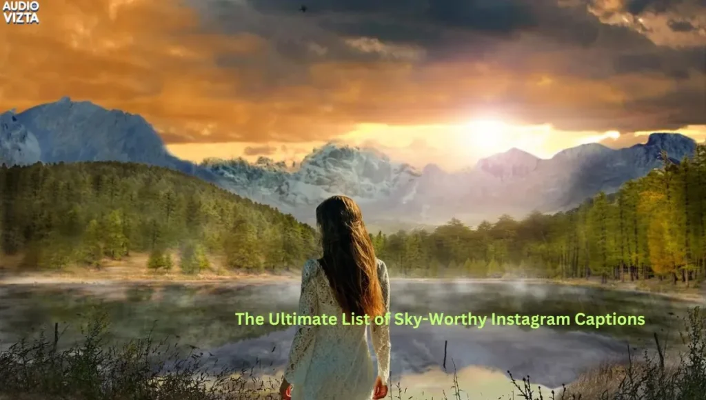 The-Ultimate-List-of-Sky-Worthy-Instagram-Captions